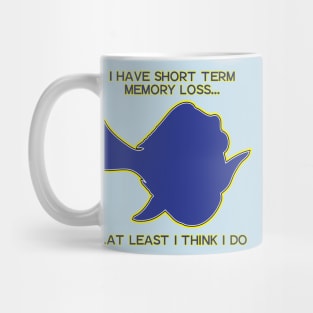 Short Term Memory Loss Mug